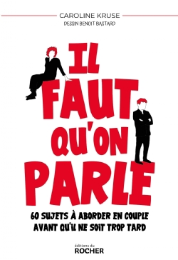 livre il faut qu'on parle Livre l'art de vivre à deux
