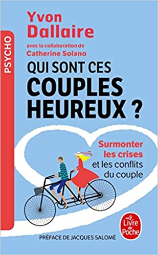 qui sont ces couples heureux Qui sont ces couples heureux ?