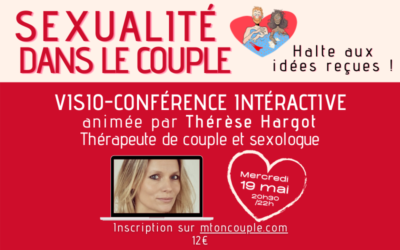 [Visio-conférence] Sexualité dans le couple : halte aux idées reçues